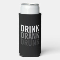 Drink Drank gedronken | Grappige Can Cooler