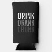 Drink Drank gedronken | Grappige Can Cooler (Voorkant)