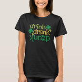 Drink Drank Upside Down Drunk Lucky Graphic T-shirt (Voorkant)