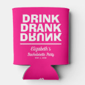 Drink Drink Drink Bachelorette Party Blikjeskoeler (Achterkant)