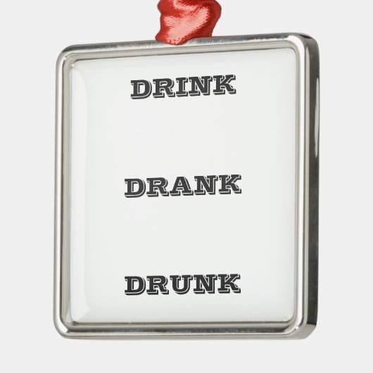 *DRINK DRINK DRINK* FUN ANYTIME ORNAMENT (Links)