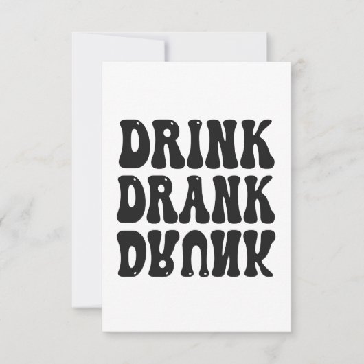 Drink Drink Drink Funny Drink Squad Gift Bedankkaart (Voorkant)