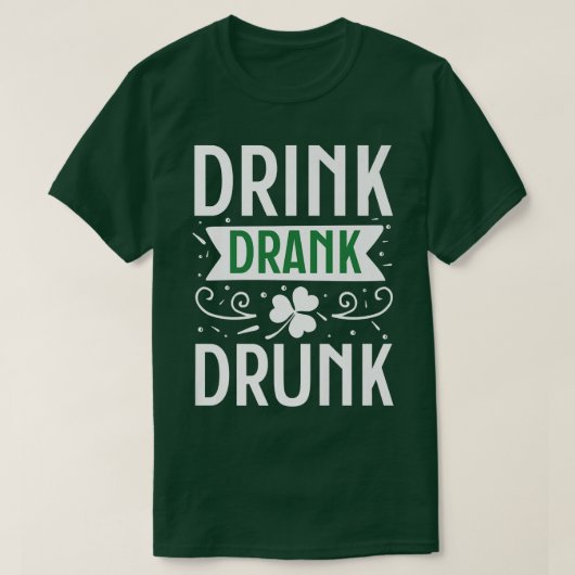 Drink Drink Drink Happy St T-shirt (Design voorkant)