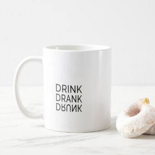 Drink, Drink, Drink Leuk Modern Trendy Typografie Koffiemok