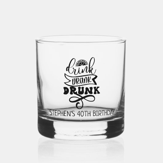 Drink Drink Drink Verjaardag Bachelor Whiskey Whisky Glas (Voorkant)