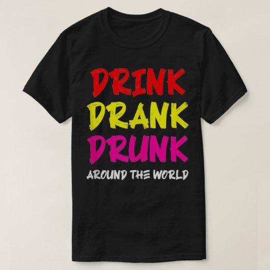 Drink Drink over de hele wereld Drink T-shirt (Design voorkant)