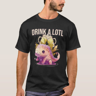 Drink Een Lotl Axolotl Mexicaans Wandelvisbier Dr T-shirt