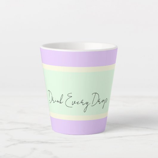 Drink elke Drop Latte Mok (Voorkant)