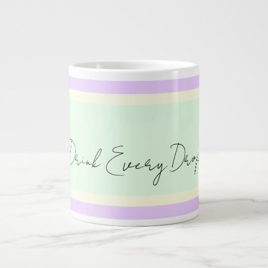 Drink elke druppel jumbo grote koffiekop (Voorkant)