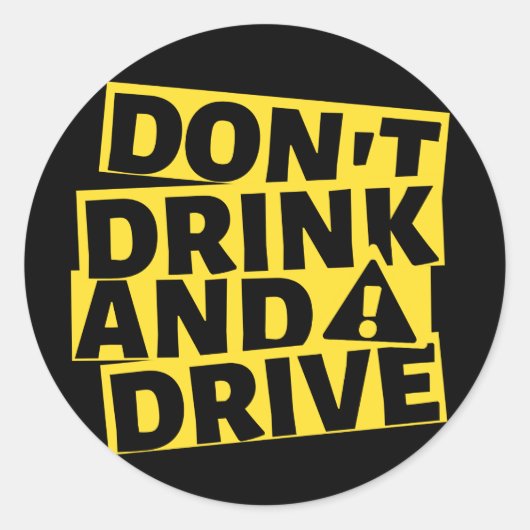 Drink en besta geen auto ronde sticker (Voorkant)