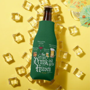 Drink en naar de hemel gaan (Iers Drink toast) Flesjeskoeler
