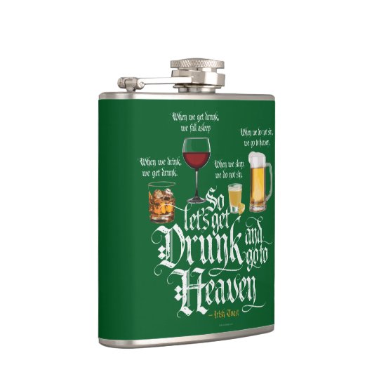 Drink en naar de hemel gaan (Iers Drink toast) Heupfles (Rechts)