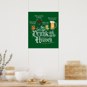 Drink en naar de hemel gaan (Iers Drink toast) Poster (Keuken)