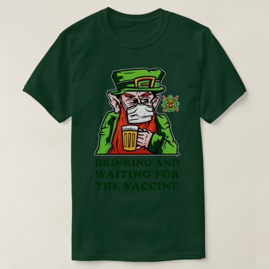 Drink en wachtende het vaccin Leprechaun T-shirt (Design voorkant)