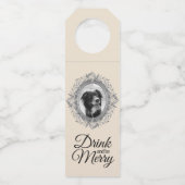 Drink en wees Merry Holiday Silver Lijst Foto Flessenhanger (Voorkant)