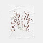 drink eten en dankbaar zijn fleece deken (Voorkant)