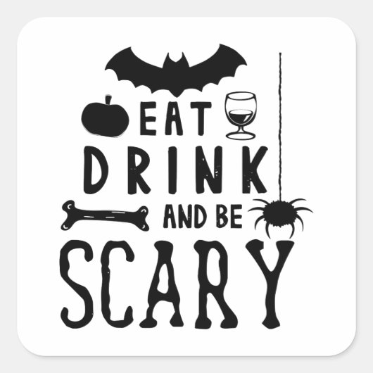 drink eten en enge halloween zijn vierkante sticker (Voorkant)