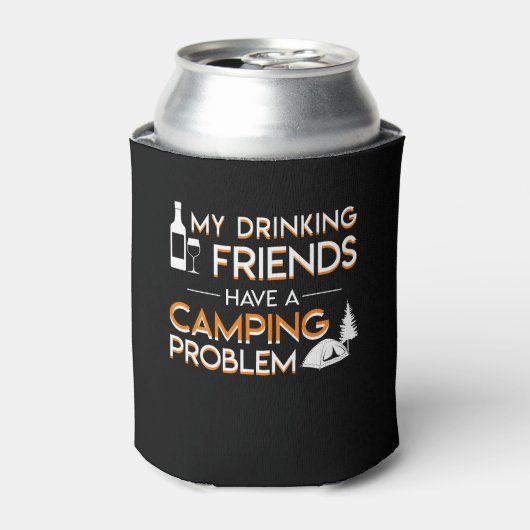 Drink Friends Camping Problem Lover Blikjeskoeler (Blikje Voorkant)