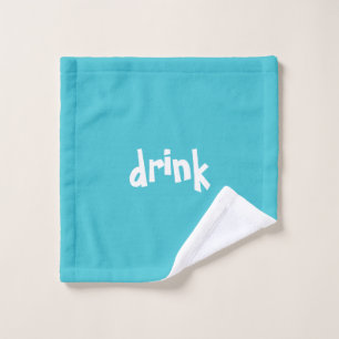 "drink" Funny Fun Quirky Washandje
