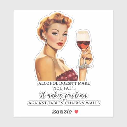 Drink Gezegde Funny Retro Huisvrouw Sticker (Vel)