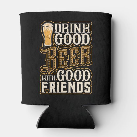 Drink goed bier met goede vrienden blikjeskoeler (Achterkant)