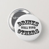 Drink goed met andere  stijl ronde button 5,7 cm (Voorkant /achterkant)