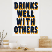 Drink goed met anderen - Funny Bar Poster (Keuken)