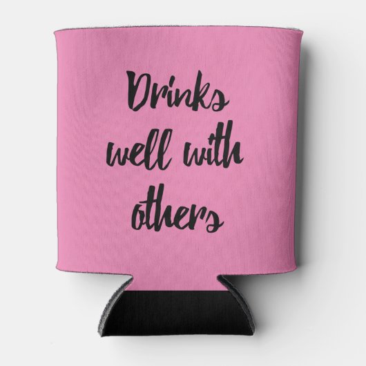 Drink goed met anderen grappige koelbox blikjeskoeler (Voorkant)