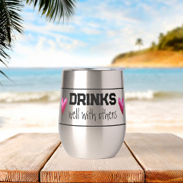 Drink goed met anderen thermische wijntuimelaar