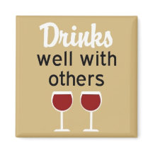 Drink goed met anderen vierkante magneet