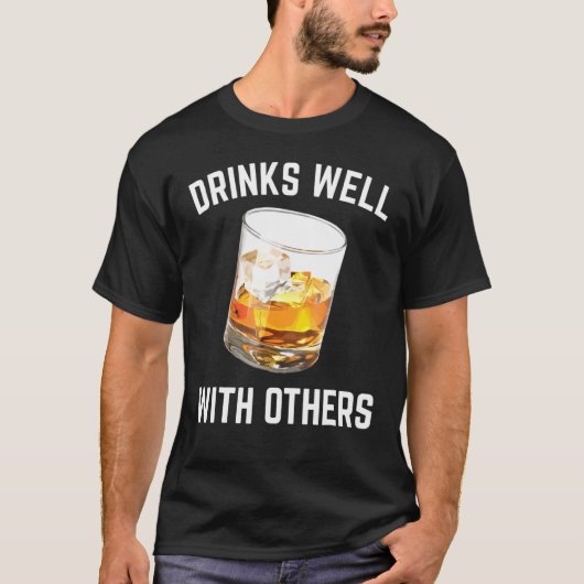 Drink goed met anderen whisky t-shirt (Voorkant)