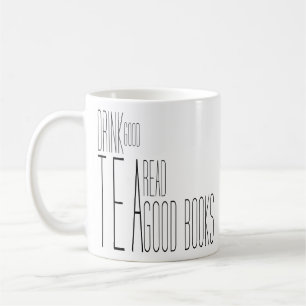 Drink Good Tea Read Good Books Inspirerend cadeaus Koffiemok