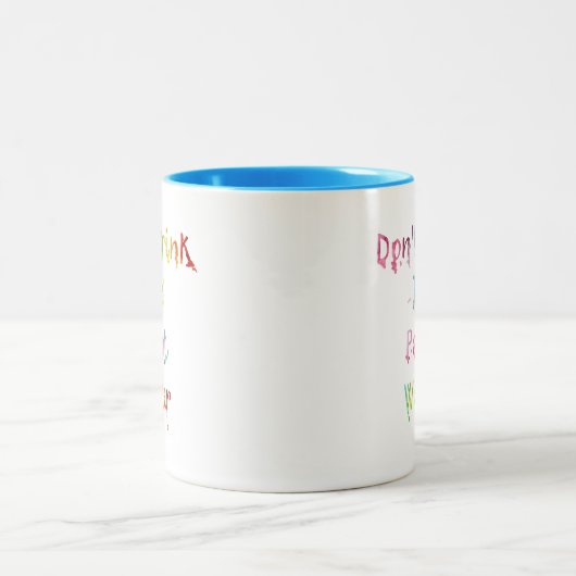 Drink het verfwater niet tweekleurige koffiemok (Center)