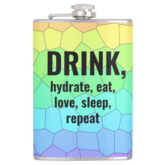 DRINK, Hydrate, Eet, Liefde, Slaap, Herhaal Fles Heupfles (Voorkant)