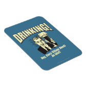 Drink: Idiot heeft elk dorp nodig Magneet (Rechterzijde)