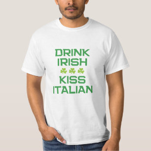 Drink Ierse Kus Italiaanse Grappige St Patrick's D T-shirt