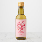 Drink in liefde Bachelorette Mini Champagne Wijn Etiket (Voorkant)
