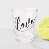 Drink in Love Bachelorette Favor Personalized Shot Glas (Voorkant)