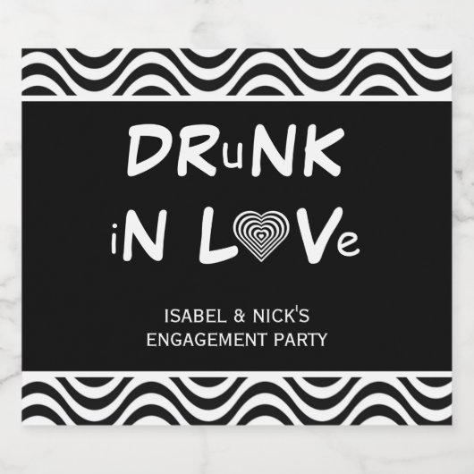 Drink in Love Engagement Party Black en White Sparkling Wijnetiket (Enkel label)