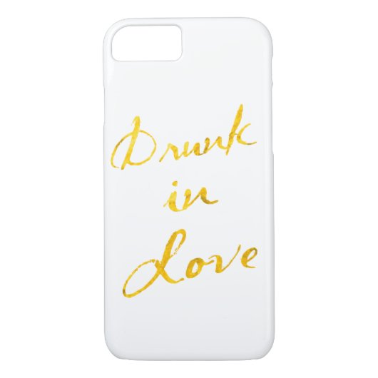 Drink in Love iPhone 7 Hoesje - wit & goud (Achterkant)