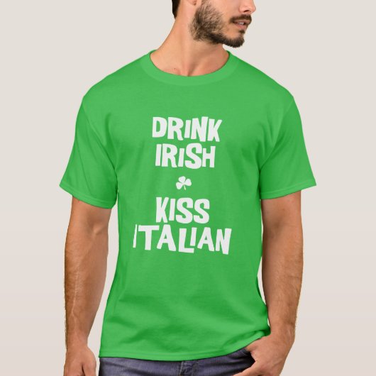 Drink Irish Kiss Italy Green T-Shirt (Voorkant)