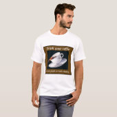 Drink je koffie t-shirt (Voorkant volledig)