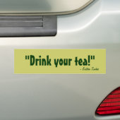 Drink je thee! bumpersticker (Op auto)