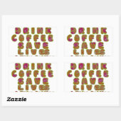 Drink Koffie Bespaar Levens En Neem Selfies Kunstd Rechthoekige Sticker (Vel)