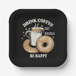 Drink Koffie Eet Bagels Wees Gelukkig Papieren Bordje