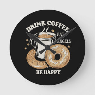 Drink Koffie Eet Bagels Wees Gelukkig Ronde Klok