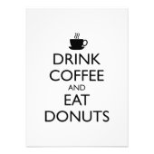 DRINK KOFFIE EN EAT DONUTS FOTO AFDRUK (Voorkant)