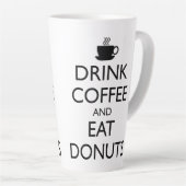DRINK KOFFIE EN EAT DONUTS LATTE MOK (Rechterhoek)