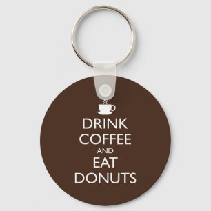 DRINK KOFFIE EN EAT DONUTS SLEUTELHANGER