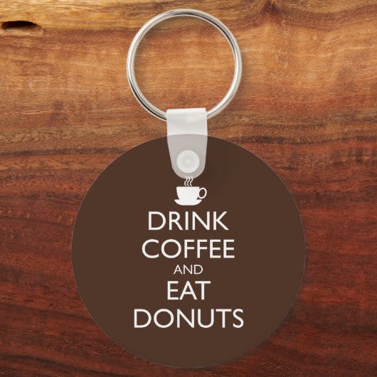 DRINK KOFFIE EN EAT DONUTS SLEUTELHANGER (Voorkant)